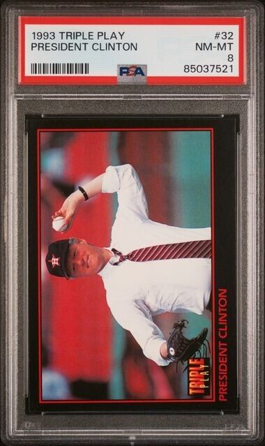 President Bill Clinton PSA 8 RC 1993 Triple Play